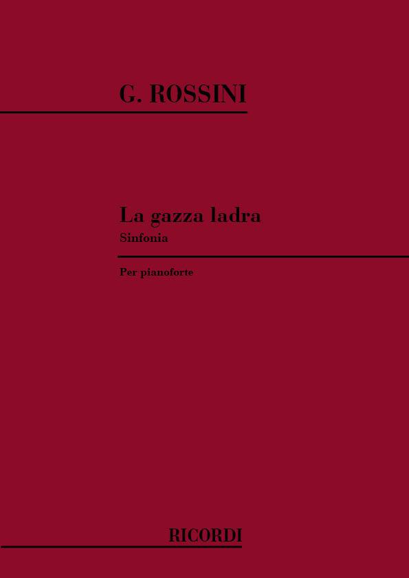 La Gazza Ladra: Sinfonia - Trascrizione Per Pianoforte - pro klavír